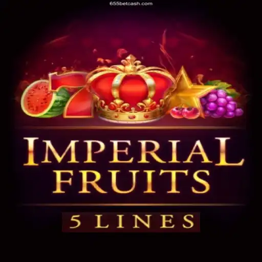 Explore ImperialFruits5: A Premier Online Casino Experience at 655bet.com