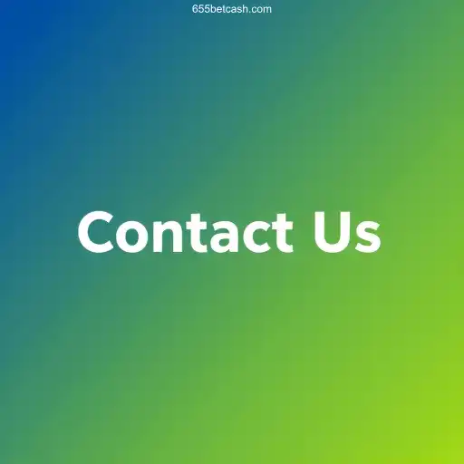 Contact Us: Enhancing Your Gaming Experience at 655bet.com